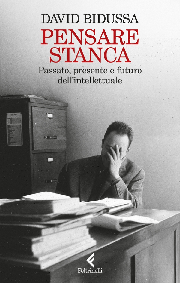Pensare stanca - Librerie.coop Pensare stanca - Librerie.coop