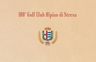 100° Golf Club Alpino di Stresa - Librerie.coop