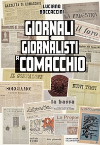 Giornali e giornalisti a Comacchio - Librerie.coop