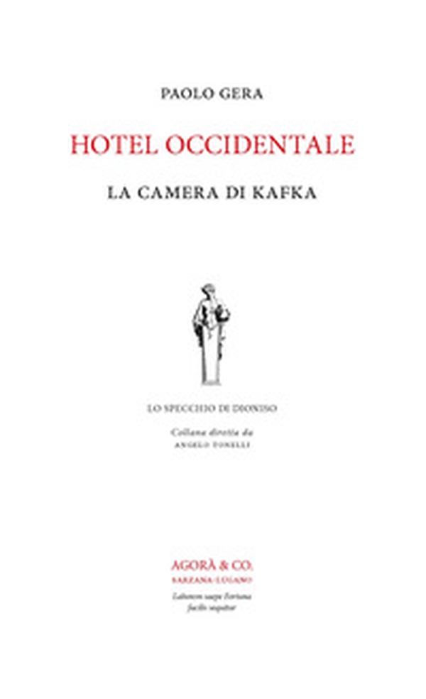Hotel Occidentale. La camera di Kafka - Librerie.coop