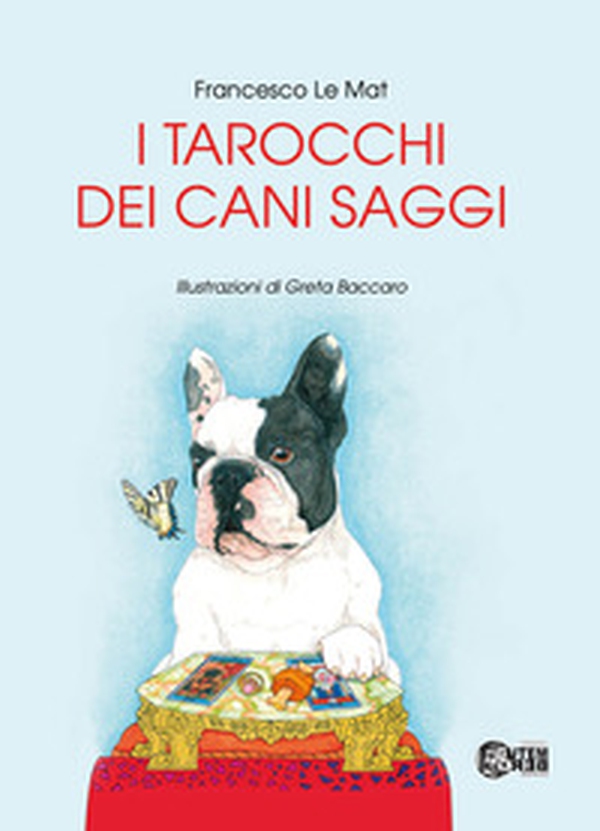 I tarocchi dei cani saggi - Librerie.coop I tarocchi dei cani saggi - Librerie.coop
