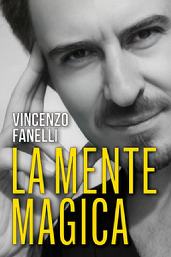 La mente magica - Librerie.coop La mente magica - Librerie.coop