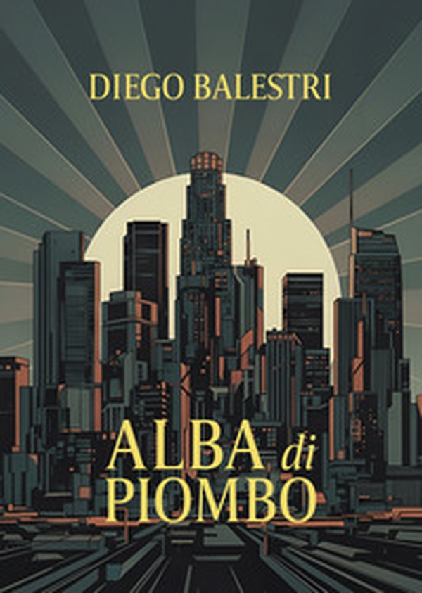 Alba di piombo - Librerie.coop