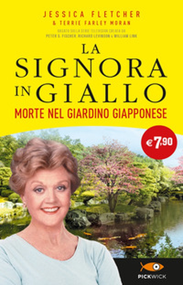 Morte nel giardino giapponese. La signora in giallo - Librerie.coop Morte nel giardino giapponese. La signora in giallo - Librerie.coop