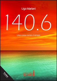 140.6. Una corsa contro il tempo - Librerie.coop