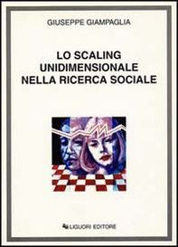Lo scaling unidimensionale nella ricerca sociale - Librerie.coop