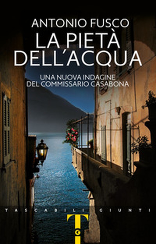 La pietà dell'acqua. Una nuova indagine del commissario Casabona - Librerie.coop La pietà dell'acqua. Una nuova indagine del commissario Casabona - Librerie.coop