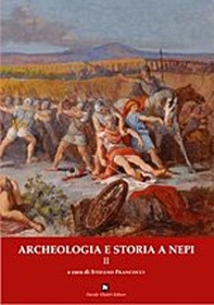 Archeologia e storia a Nepi - Vol. 2 - Librerie.coop Archeologia e storia a Nepi - Vol. 2 - Librerie.coop