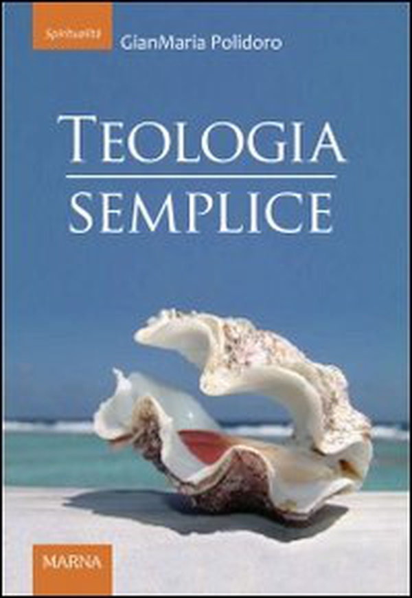 Teologia semplice - Librerie.coop Teologia semplice - Librerie.coop