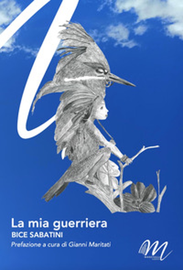 La mia guerriera - Librerie.coop La mia guerriera - Librerie.coop