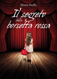 Il segreto della borsetta rossa - Librerie.coop