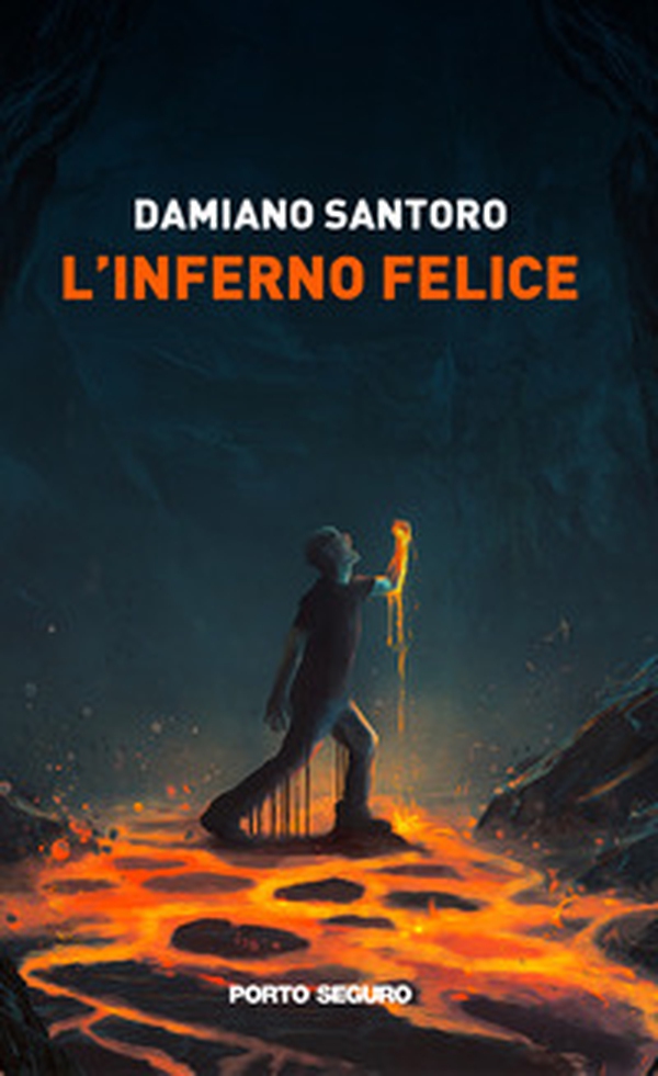 L'inferno felice - Librerie.coop L'inferno felice - Librerie.coop
