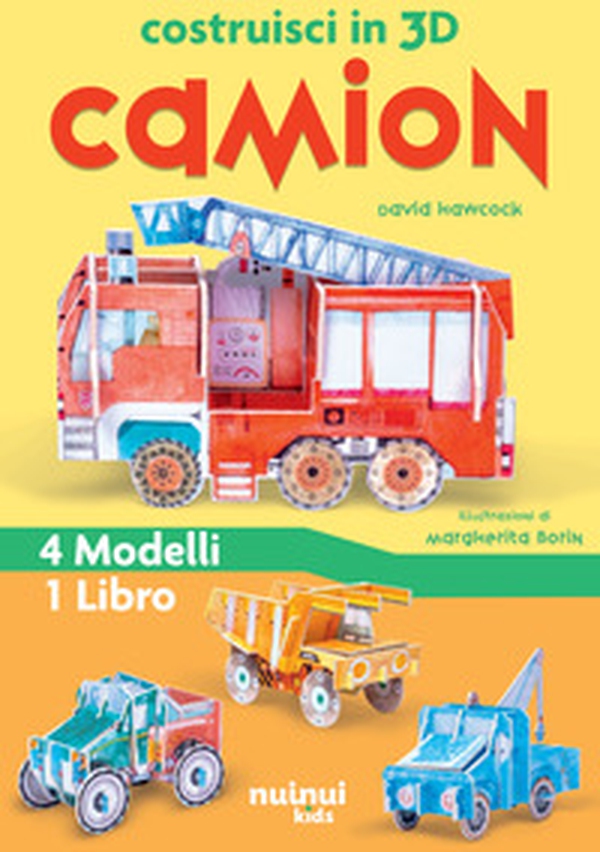 Camion. Costruisci in 3D - Librerie.coop Camion. Costruisci in 3D - Librerie.coop