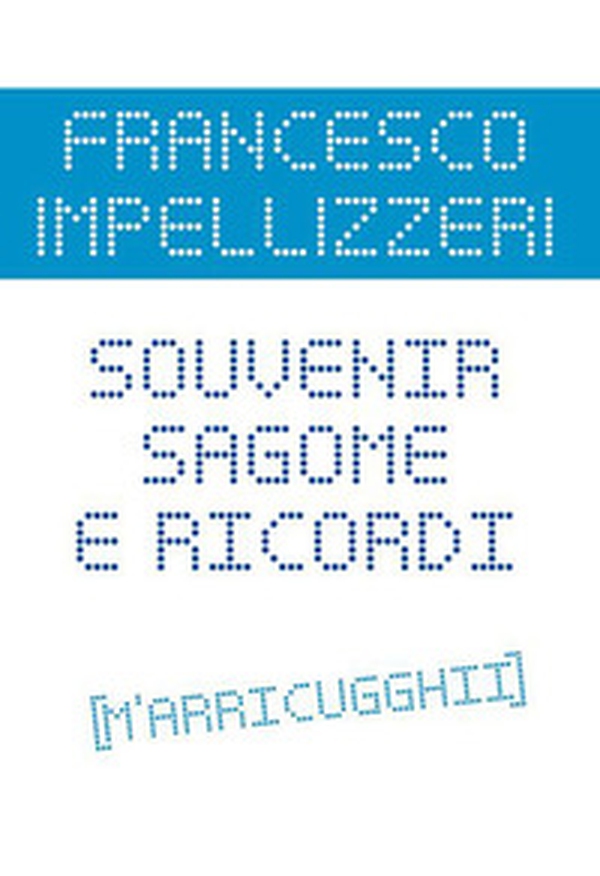 Souvenir sagome ricordi - Librerie.coop Souvenir sagome ricordi - Librerie.coop