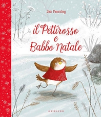 Il pettirosso e Babbo Natale - Librerie.coop
