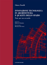 Innovazione tecnologica in architettura e qualità dello spazio - Librerie.coop Innovazione tecnologica in architettura e qualità dello spazio - Librerie.coop
