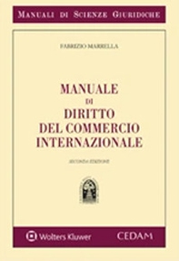 Manuale di diritto del commercio internazionale - Librerie.coop Manuale di diritto del commercio internazionale - Librerie.coop