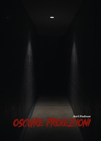 Oscure proiezioni - Librerie.coop