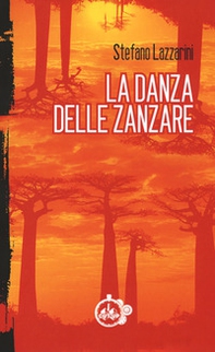 La danza delle zanzare - Librerie.coop