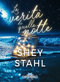 La verità di quella notte (Per salvare Barrette) - Librerie.coop