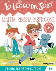 Mattia, regista pasticcione. Io leggo da solo - Librerie.coop