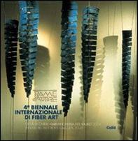 Trame d'autore. 4ª Biennale internazionale di Fiber Art (Chieri) - Librerie.coop