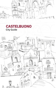 Castelbuono. City guide. Ediz. italiana e inglese - Librerie.coop