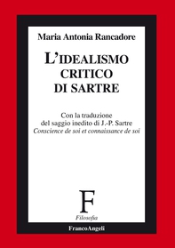 L'idealismo critico di Sartre - Librerie.coop L'idealismo critico di Sartre - Librerie.coop