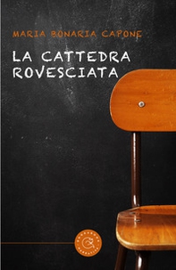 La cattedra rovesciata - Librerie.coop