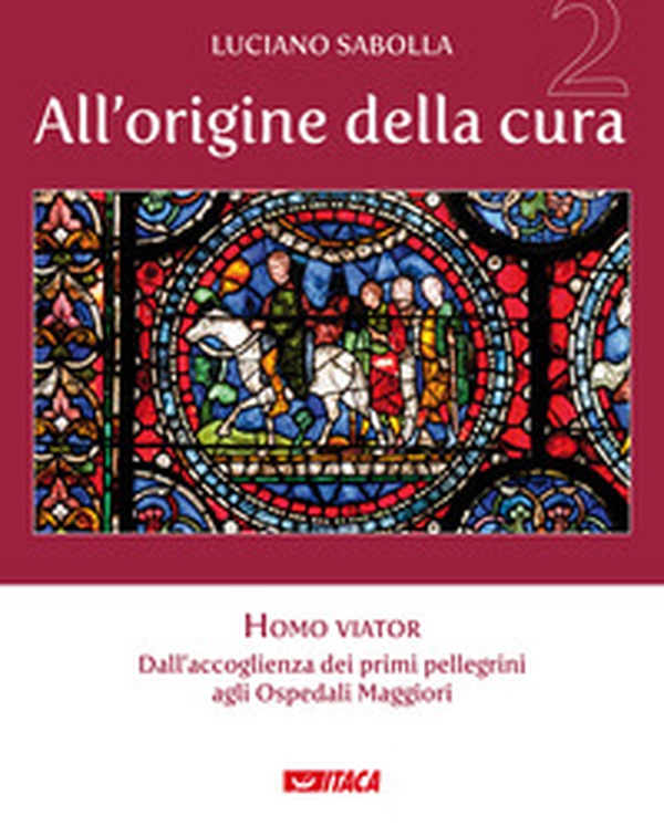 All'origine della cura - Vol. 2 - Librerie.coop All'origine della cura - Vol. 2 - Librerie.coop