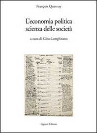 L'economia politica, scienza della società - Librerie.coop