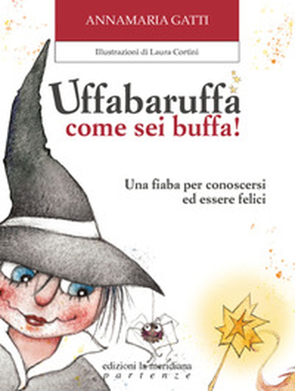 Uffabaruffa come sei buffa! - Librerie.coop Uffabaruffa come sei buffa! - Librerie.coop