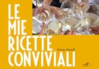 Le mie ricette conviviali - Librerie.coop