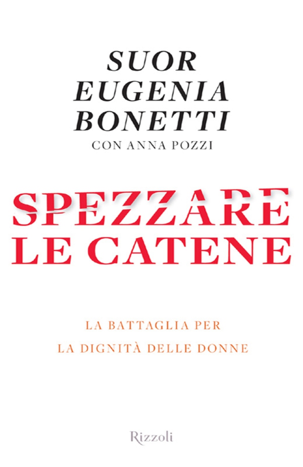 Spezzare le catene - Librerie.coop Spezzare le catene - Librerie.coop