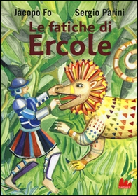 Le fatiche di Ercole - Librerie.coop