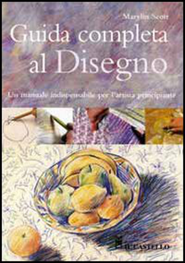 Guida completa al disegno - Librerie.coop Guida completa al disegno - Librerie.coop