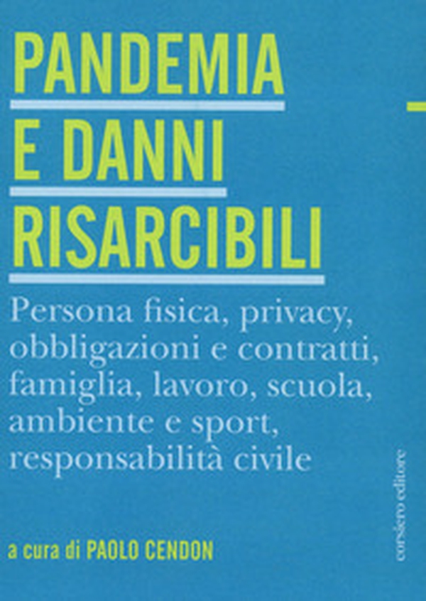 Pandemia e danni risarcibili - Librerie.coop Pandemia e danni risarcibili - Librerie.coop