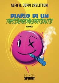Diario di un tossicodivertente - Librerie.coop