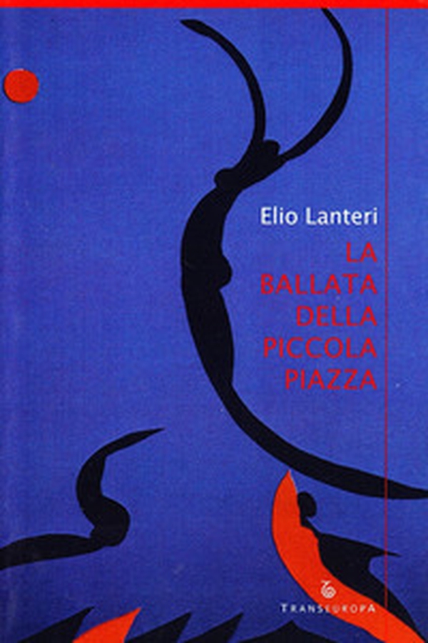 La ballata della piccola piazza - Librerie.coop La ballata della piccola piazza - Librerie.coop