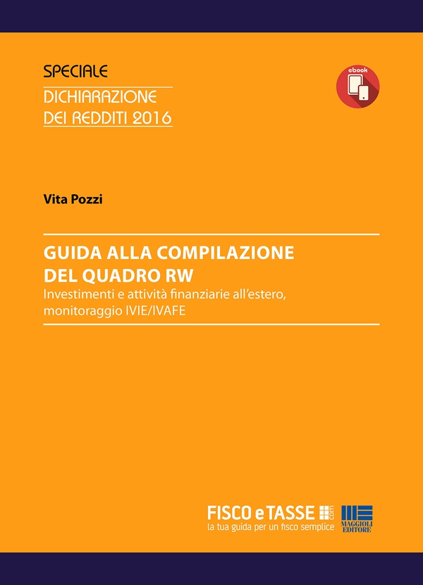 Guida alla compilazione del Quadro RW - Librerie.coop Guida alla compilazione del Quadro RW - Librerie.coop
