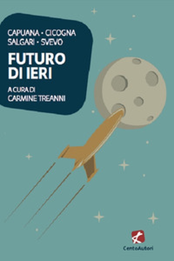 Futuro di ieri - Librerie.coop Futuro di ieri - Librerie.coop