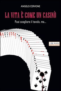 La vita è come un casinò - Librerie.coop