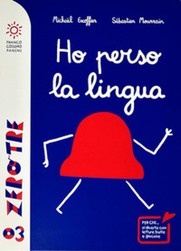 Ho perso la lingua - Librerie.coop Ho perso la lingua - Librerie.coop