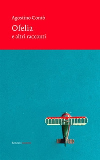 Ofelia e altri racconti - Librerie.coop