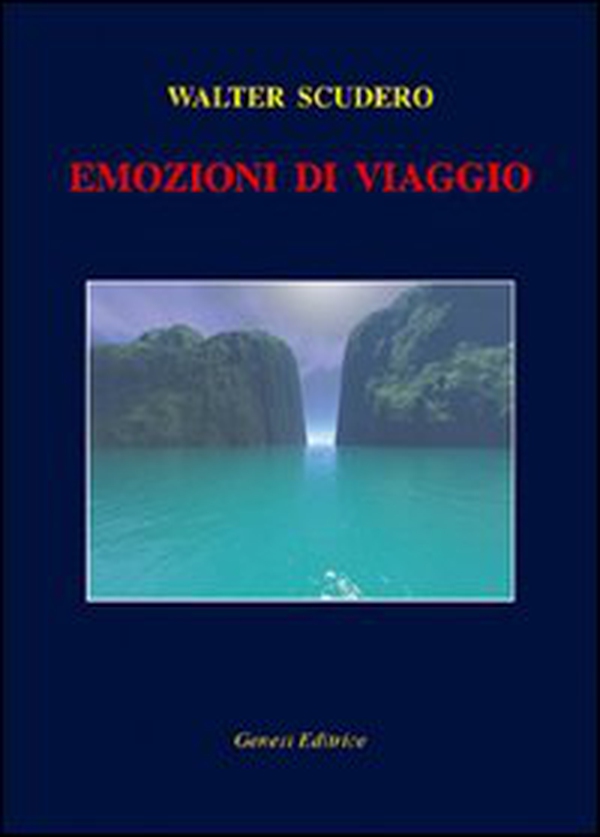 Emozioni di viaggio - Librerie.coop Emozioni di viaggio - Librerie.coop