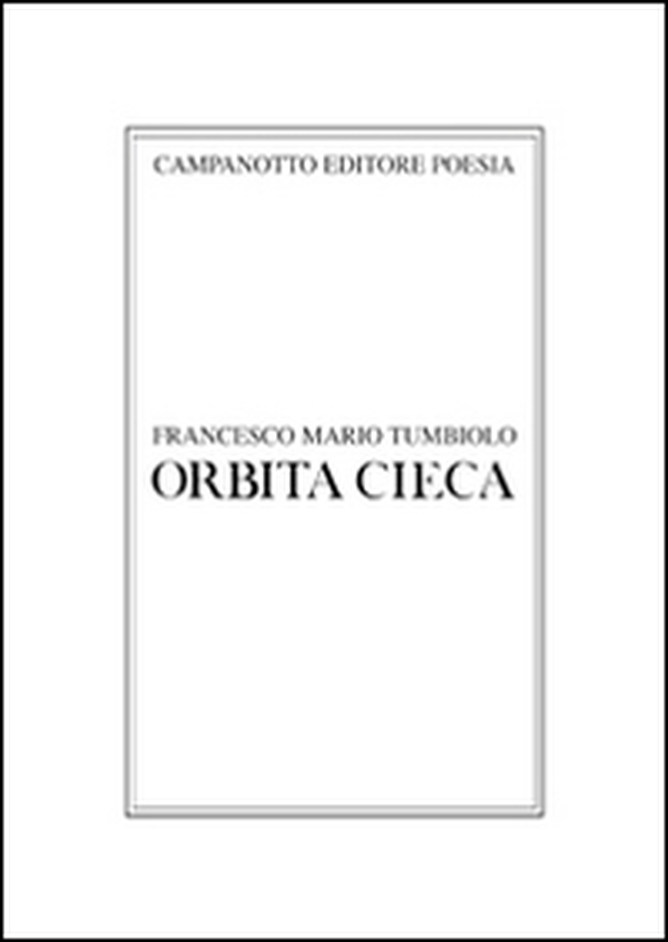 Orbita cieca - Librerie.coop Orbita cieca - Librerie.coop