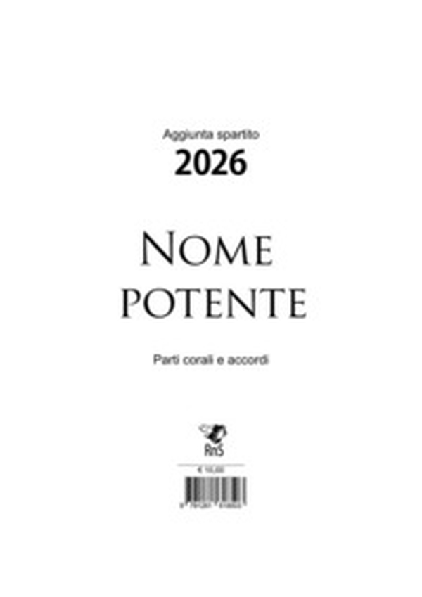 Nome potente. Aggiunta spartito musicale 2026 - Librerie.coop