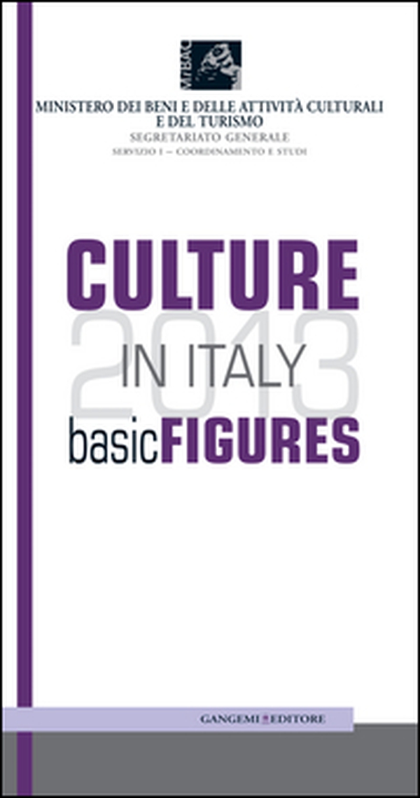 Culture in Italy 2013 - Librerie.coop Culture in Italy 2013 - Librerie.coop