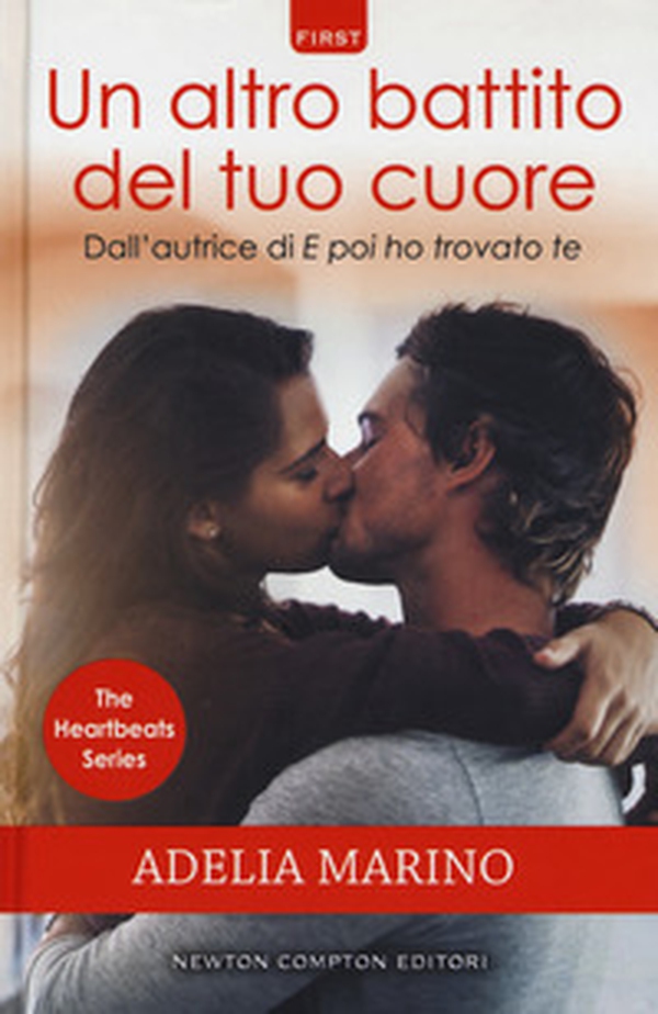 Un altro battito del tuo cuore. The heartbeats series - Librerie.coop Un altro battito del tuo cuore. The heartbeats series - Librerie.coop
