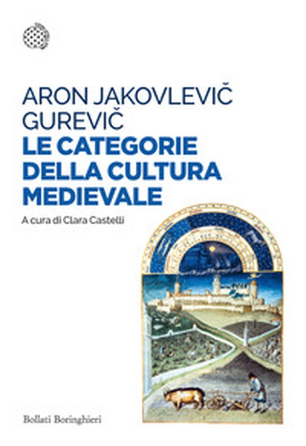 Le categorie della cultura medievale - Librerie.coop Le categorie della cultura medievale - Librerie.coop